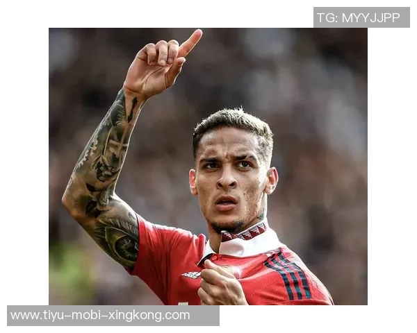 安东尼专访畅谈偶像梅西感谢曼联拒绝拜仁渴望世界杯梦想